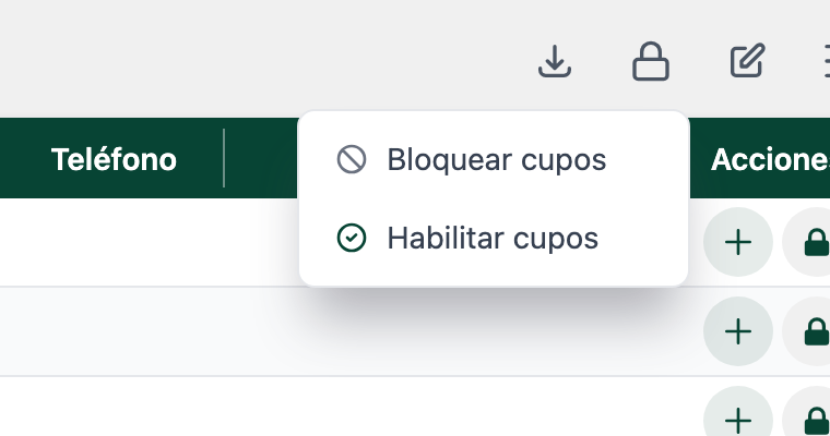 Menú del candado con las opciones Bloquear cupos y Habilitar cupos.
