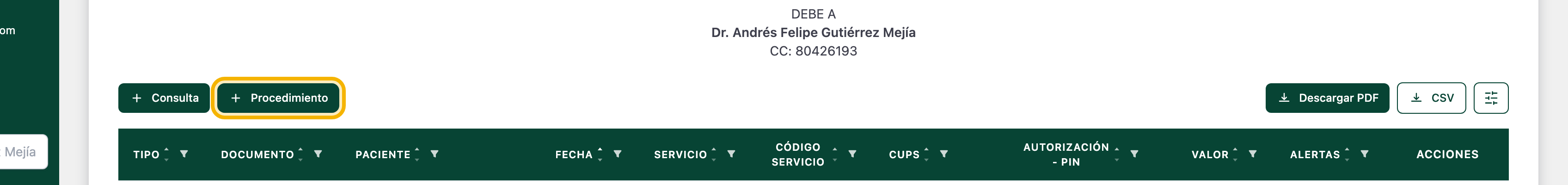 Barra de botones del detalle de la factura con + Procedimiento resaltado en amarillo, al lado de + Consulta, Descargar PDF y CSV