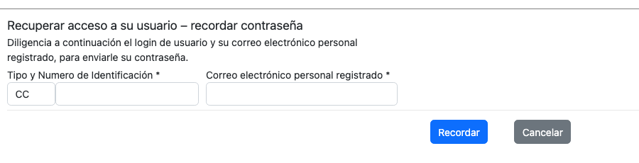 Formulario Recuperar acceso a su usuario con los campos Tipo y Numero de Identificación, Correo electrónico personal registrado, y los botones Recordar y Cancelar